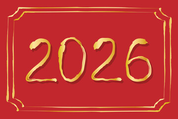 Vector golden lettering of 2026 for Chinese new year on red background.