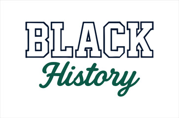 Fototapeta premium A graphic displaying the words black history in a stylized font design