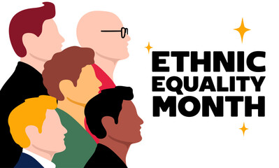 ethnic equality month for better ethnic equality