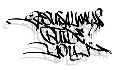 JESUS ALWAYS GUIDE YOU graffiti tag style design