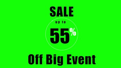 Animated green screen with up to 55 percent off big event sale promotion
