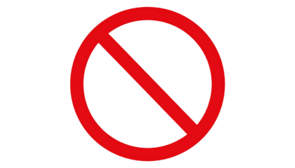 A clear red circle with a diagonal line through it, universally recognized as a prohibition or 'no' symbol.