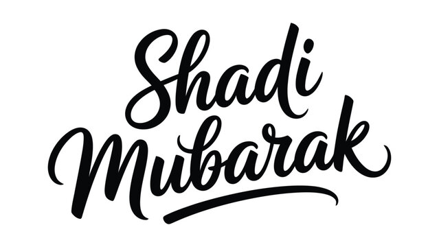 Shadi mubarak hand lettering typography isolated on white background, elegant islamic wedding greeting calligraphy design for marriage celebration