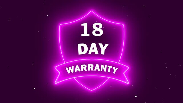 A glowing neon purple shield emblem with white text reading 18 Day Warranty. This digital illustration features a ribbon banner and starry background, perfect for e-commerce guarantees.