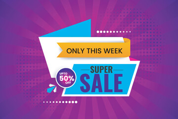 super sale banner template in bright colors up to 50% off, discount offer only this week, web or social media modern sale poster