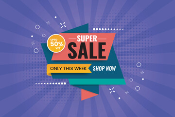 super sale banner special offer price label design product discount festival tag , up to 50% off, social media sale poster
