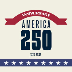 250th Anniversary of America. USA Independence Day Vector Emblem