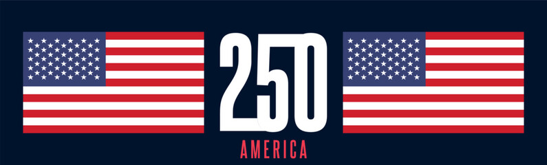 Patriotic vector banner celebrating the 250th anniversary of the United States of America
