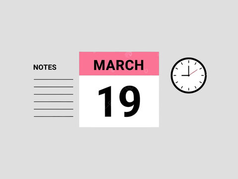 A calendar page showing march 19th with a clock
