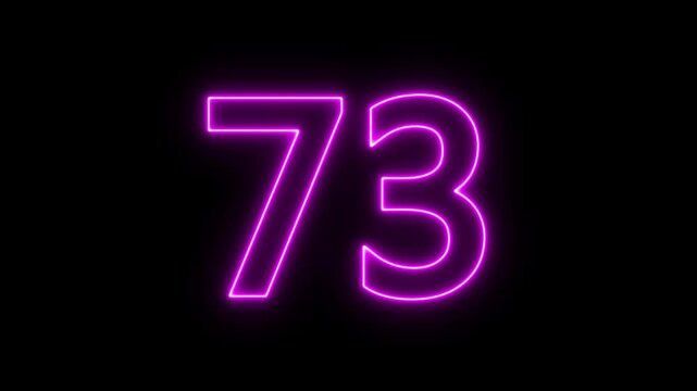 Flickering neon number 73 on black background. glowing neon text 73 number countdown icon. abstract neon text 73 number countdown timer background.