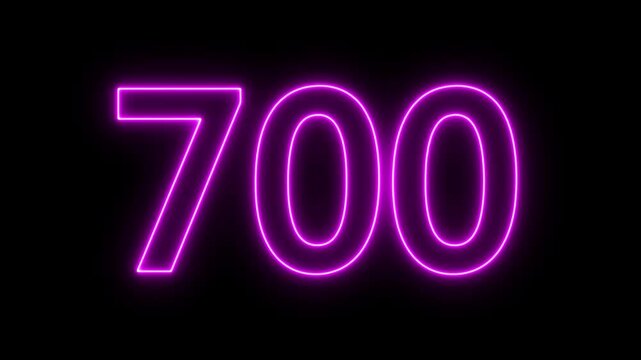 glowing neon text 700 number countdown icon. flickering neon number 700 on black background.
