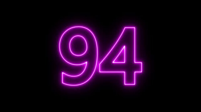 glowing neon text 94 number countdown icon. flickering neon number 94 on black background.