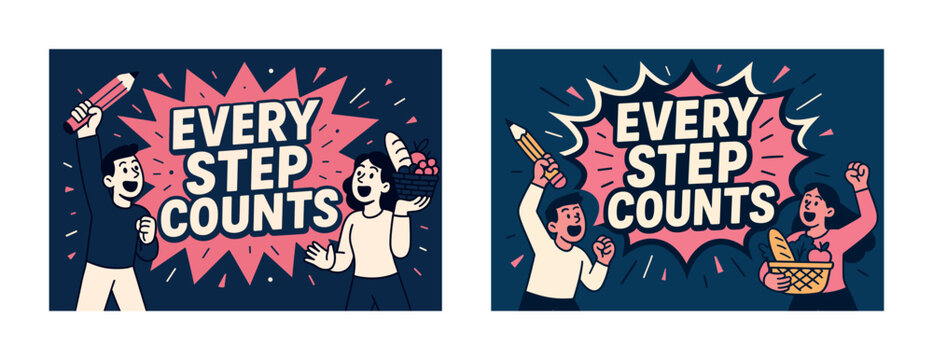 Every step counts: motivational posters with diverse characters - Powered by Adobe