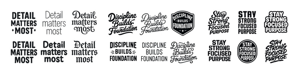 Motivational typography designs: detail matters and stay strong focused purpose