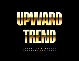 Vector Financial concept Upward Trend. Trendy Premium Font. Modern Gold Alphabet Letters and Numbers set.