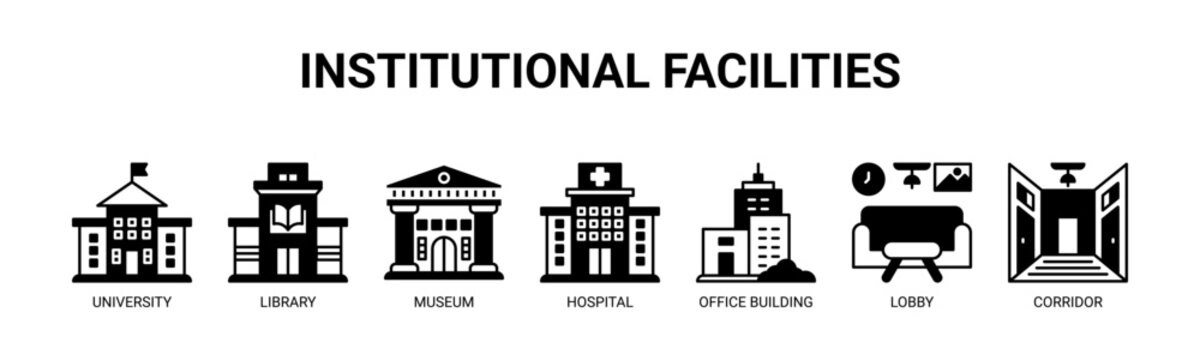 Institutional Facilities web banner icon vector illustration concept for public service buildings with icons of university, library, museum, hospital, office building, lobby, corridor.