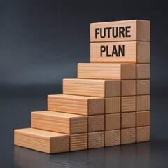Wooden blocks stacked as stairs with words future plan steps