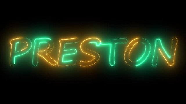 flickering neon preston text animation. neon sign that flickers and glows with PRESTON