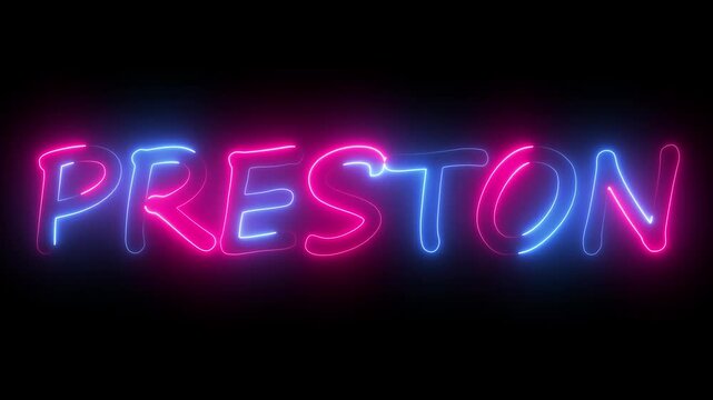 flickering neon preston text animation. neon sign that flickers and glows with PRESTON