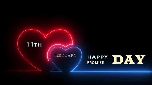 Happy Promise Day Neon Heart Animation with 11th February Greeting, Glowing Romantic Love Background for Valentine's Week Celebration