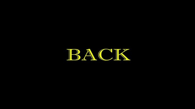 Welcome Back Animation on Black Background