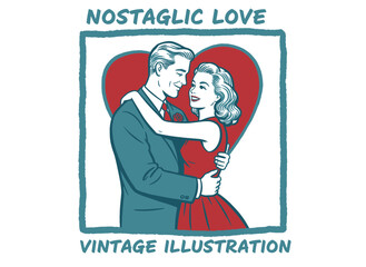 Vintage romantic couple embrace artwork. Retro 1950s love design for Valentines Day. Nostalgic illustration suitable for t shirt print, poster, sticke