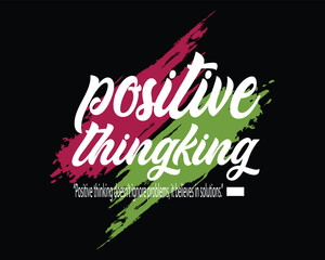 Positive Thinking Motivational Quote vector
