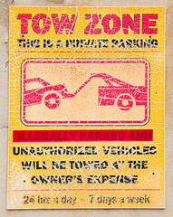 tow zone &mdash; unauthorized vehicles will be towed