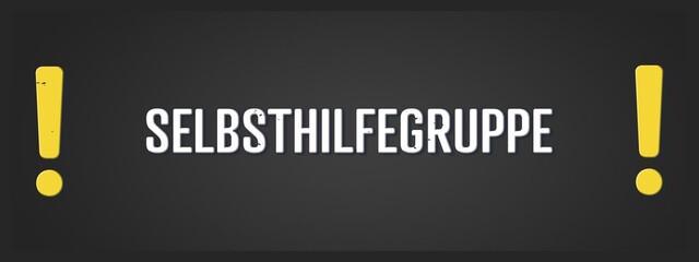Selbsthilfegruppe (Support group) - A blackboard illustration with white text. © lhphotos