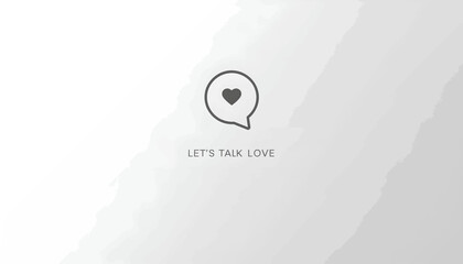 Minimalist love speech bubble icon on white background with text.