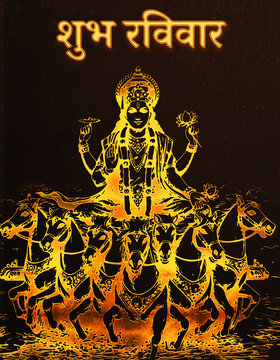 Jay Shri Surya Narayan, Shubh Ravivar (Hail Lord Surya, Happy Sunday)