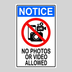 Notice no photos or video allowed sign. Flat vector illustration design