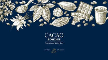 Hand drawn sketch cocoa chocolate product background. Vintage vector illustration of natural healthy food. Packaging design of cacao powder