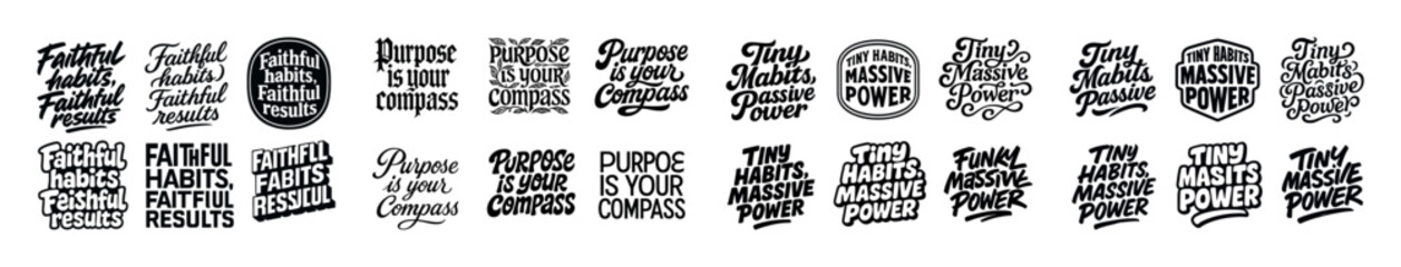 Obraz premium Inspirational typography quotes in bold black and white designs