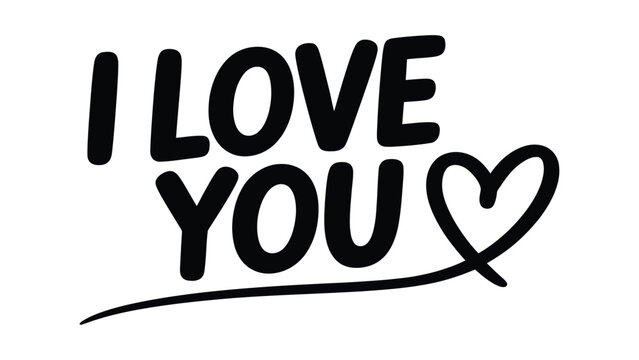  I love you handwritten brush lettering with heart underline on white background, romantic typography design expressing affection, emotion, and love for greeting cards, posters, prints, and decor