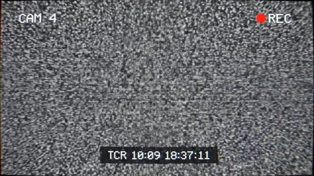 Static noise on a surveillance camera screen