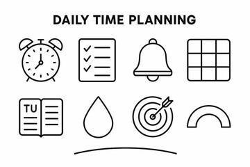 Morning Planning Essentials. Daily Time Planning set in outline vector style: morning clock, routine list, reminder bell, time slot grid, planner page, hydration droplet, focus icon, gentle arc
