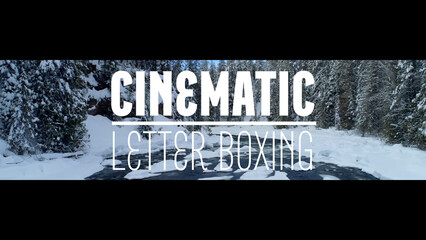 Cinematic Letter Boxing