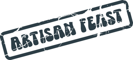 Artisan Feast distressed rubber stamp perfect for special culinary event promotions