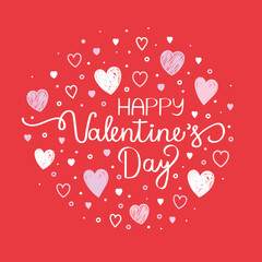 Happy Valentine&rsquo;s Day typography. Background with cute hand drawn hearts. Vector illustration