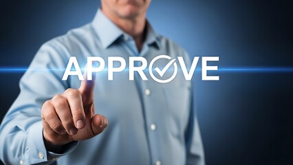 Businessman pressing virtual approve button with check mark on digital screen signifying agreement confirmation and decision making