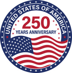 United States 250 Years Anniversary Round Badge – Patriotic Vector Emblem