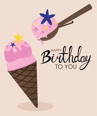 Happy Birthday To You Illustration Ice Cream with Decoration Candy and Ice Cream Scoop