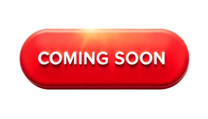Coming soon red button for marketing and promotion