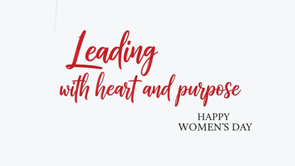 Inspiring women's day greeting card with elegant red script and heartfelt message on clean white background