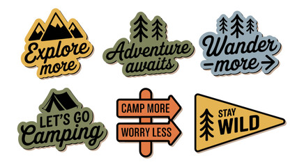 Fototapeta premium Outdoor adventure badge set featuring camping quotes and forest illustrations. Perfect for t-shirt designs, stickers, travel gear, or hiking-themed merchandise.