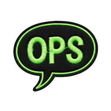 Black patch with neon green embroidered OPS text in speech bubble error mistake