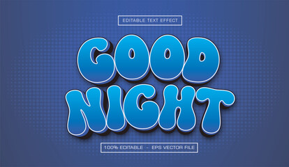 Good night 3d text effect with blues style