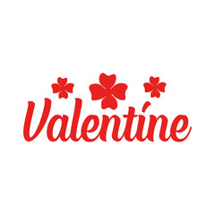 Valentine typography text on plain white transparent isolated background for card, shirt, hoodie, sweatshirt, apparel, tag, mug, icon, poster or badge