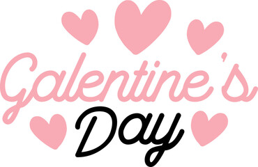 Galentine's Day valentine typography text on plain white transparent isolated background for card, shirt, hoodie, sweatshirt, apparel, tag, mug, icon, poster or badge